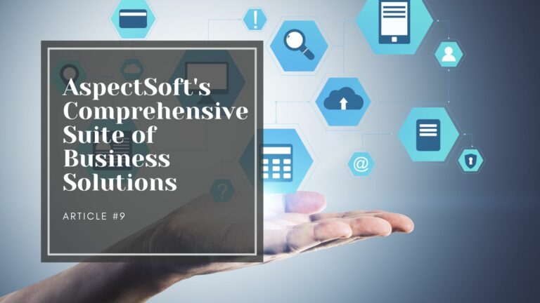 AspectSoft’s Comprehensive Suite of Business Solutions